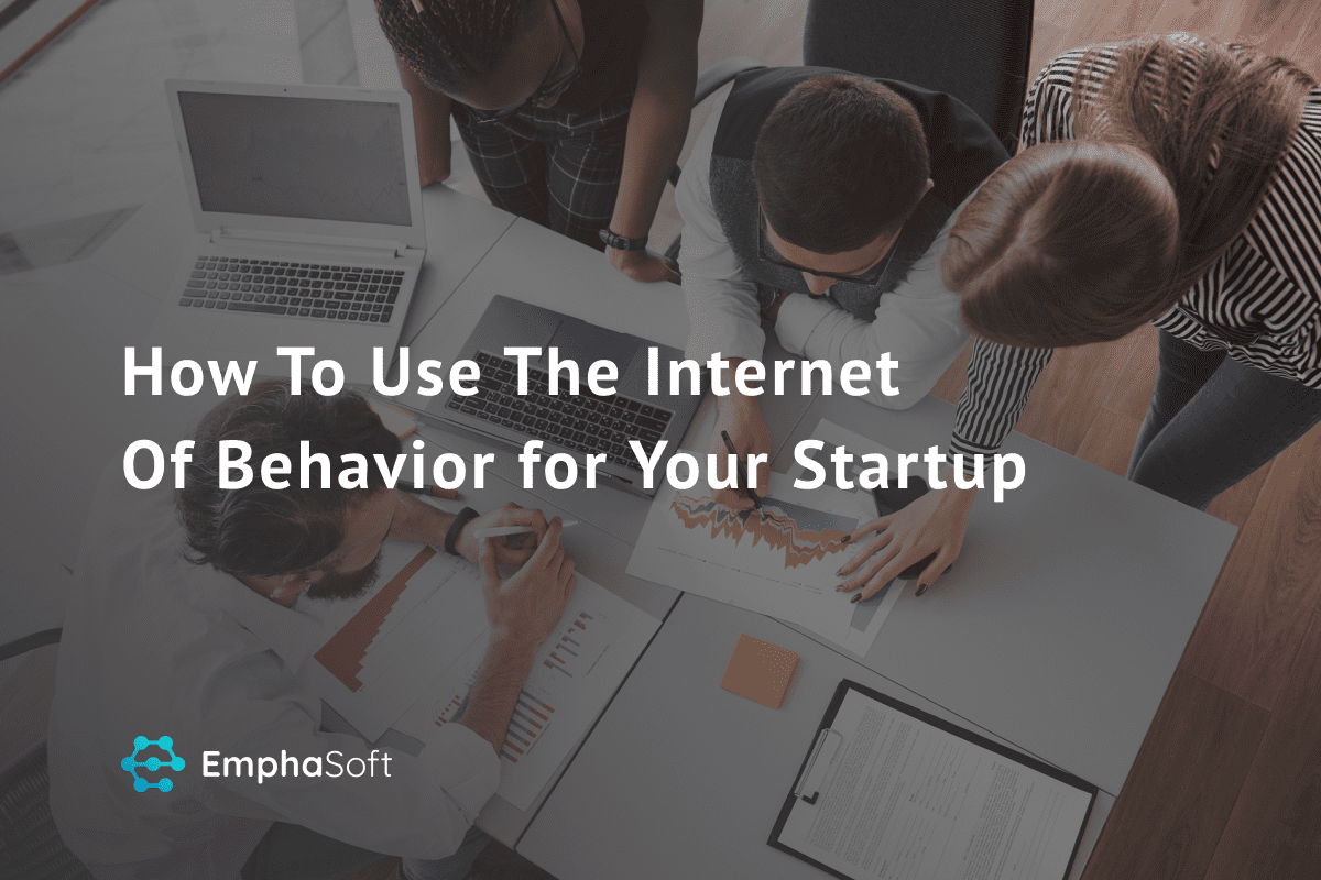 The Internet Of Behavior