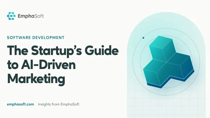 The Startup's Guide to AI-Driven Marketing