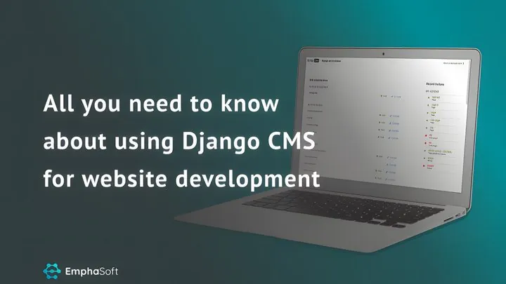 Django CMS for Website Development: What It Is, Hosting, Blog and Templates