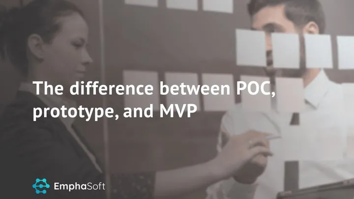 The difference between POC, prototype, and MVP
